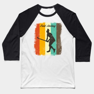Field Hockey Retro 70s Vintage Hockey Girl Gift Baseball T-Shirt